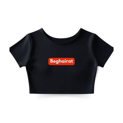 Beghairat Crop Top