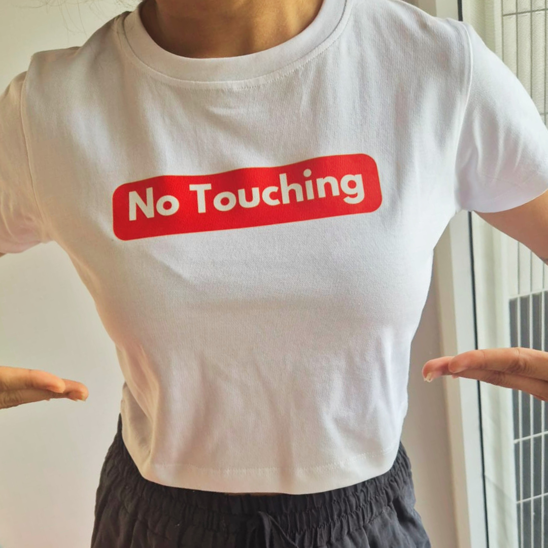 No Touching Crop Top