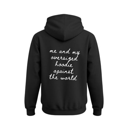 Me and my Hoodie