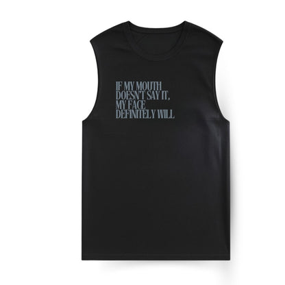 Face says it Sleeveless T-shirt