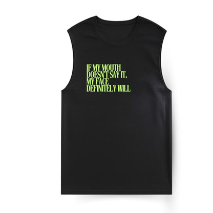Face says it Sleeveless T-shirt