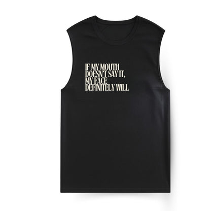 Face says it Sleeveless T-shirt