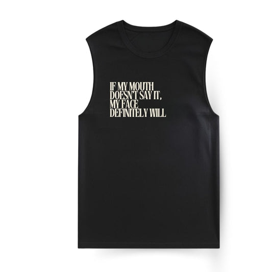 Face says it Sleeveless T-shirt